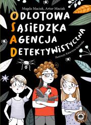 Okładka książki Odlotowa sąsiedzka agencja detektywistyczna T.1