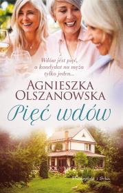 Pięć wdów. Autor: Olszanowska Agnieszka. Dadada.pl Okładka książki Pięć wdów