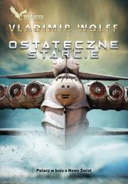 Pierwsze starcie. Autor: Vladimir Wolff. Dadada.pl Okładka książki Pierwsze starcie