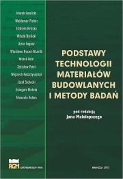 Okładka książki Podstawy technologii materiałów budowlanych..