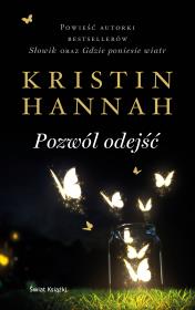 Pozwól odejść. Autor: Hannah Kristin, Daria Kuczyńska-Szymala. Dadada.pl Okładka książki Pozwól odejść