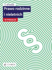 Prawo rodzinne i nieletnich w pigułce. Autor: Opracowanie zbiorowe. Dadada.pl Okładka książki Prawo rodzinne i nieletnich w pigułce