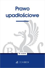 Prawo upadłościowe wyd. 36. Autor: Opracowanie zbiorowe. Dadada.pl Okładka książki Prawo upadłościowe wyd. 36