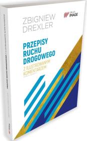 Przepisy ruchu drogowego z ilustrowanym... w.2021. Autor: Drexler Zbigniew. Dadada.pl Okładka książki Przepisy ruchu drogowego z ilustrowanym... w.2021