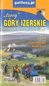 Przewodnik z mapami - ''Izery''. Góry Izerskie w.3. Autor: Opracowanie zbiorowe. Dadada.pl Okładka książki Przewodnik z mapami - ''Izery''. Góry Izerskie w.3