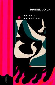 Pusty przelot. Autor: Odija Daniel. Dadada.pl Okładka książki Pusty przelot