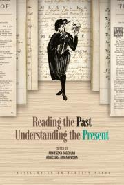 Reading the Past, Understanding the Present. Autor: Irena Brignull. Dadada.pl Okładka książki Reading the Past, Understanding the Present