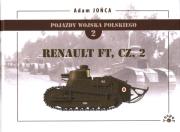 Renault FT. Tom 1. Część 2. Autor: Adam Jońca. Dadada.pl Okładka książki Renault FT. Tom 1. Część 2