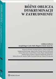 Różne oblicza dyskryminacji w zatrudnieniu. Autor: Opracowanie zbiorowe. Dadada.pl Okładka książki Różne oblicza dyskryminacji w zatrudnieniu