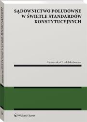 Okładka książki Sądownictwo polubowne w świetle standardów..