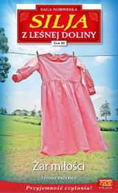 Okładka książki Silja z Leśnej Doliny Tom 44 Żar miłości