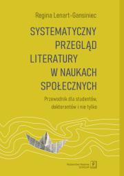 Okładka książki Systematyczny przegląd literatury w naukach społecznych