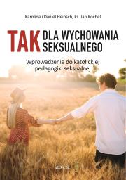 Okładka książki Tak'' dla edukacji seksualnej