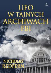 UFO w tajnych archiwach FBI. Autor: Nicholas Redfern. Dadada.pl Okładka książki UFO w tajnych archiwach FBI
