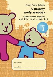 Okładka książki Usuwamy wady wymowy. Gł. twarde-miękkie cz.1