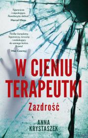 W cieniu terapeutki. Autor: Anna Krystaszek. Dadada.pl Okładka książki W cieniu terapeutki