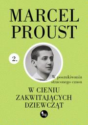 W cieniu zakwitających dziewcząt. Autor: Proust Marcel. Dadada.pl Okładka książki W cieniu zakwitających dziewcząt