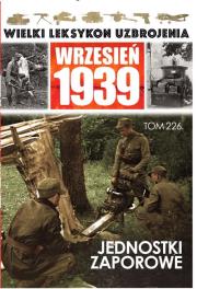 Opakowanie Wielki Leksykon Uzbrojenia Wrzesień 1939 Tom 226