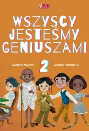 Okładka książki Wszyscy jesteśmy geniuszami 2