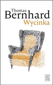 Wycinka. Ekscytacja. Autor: Bernhard Thomas. Dadada.pl Okładka książki Wycinka. Ekscytacja