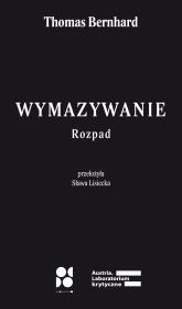 Wymazywanie. Autor: Bernhard Thomas. Dadada.pl Okładka książki Wymazywanie