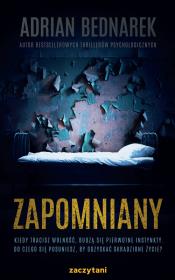 Zapomniany. Autor: Bednarek Adrian. Dadada.pl Okładka książki Zapomniany