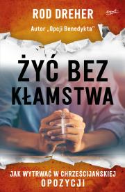 Okładka książki Żyć bez kłamstwa