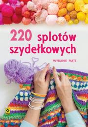 Okładka książki 220 splotów szydełkowych. Wyd. V