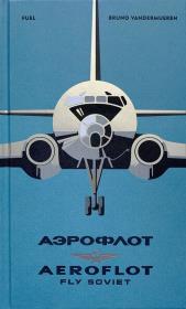 Okładka książki Aeroflot Fly Soviet