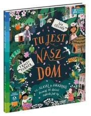 Akademia mądrego dziecka. Tu jest nasz dom. Autor: Tracey Turner. Dadada.pl Okładka książki Akademia mądrego dziecka. Tu jest nasz dom