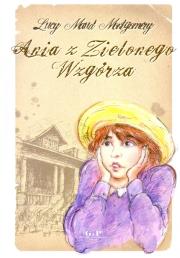 Okładka książki Ania z Zielonego Wzgórza G&P