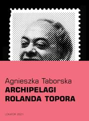 Okładka książki Archipelagi Rolanda Topora