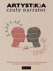 Artyst(k)a - czuły narrator. Autor: Sylwia Papier. Dadada.pl Okładka książki Artyst(k)a - czuły narrator
