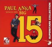 Big 15 CD. Autor: Paul Anka. Dadada.pl Okładka książki Big 15 CD