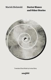 Okładka książki Doctor Bianco and Other Stories