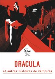 Dracula et autres histoires de vampires. Wydawca: Librio Texte Integral. Dadada.pl Opakowanie Dracula et autres histoires de vampires