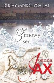 Okładka książki Duchy minionych lat. Tom 4: Zimowy sen