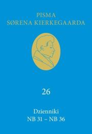 Dzienniki NB 31 NB 36. Autor: Kierkegaard Soren. Dadada.pl Okładka książki Dzienniki NB 31 NB 36