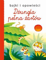 Dżungla pełna żartów. Autor:   Praca zbiorowa. Dadada.pl Okładka książki Dżungla pełna żartów