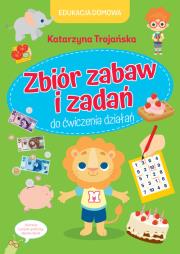 Okładka książki Edukacja domowa. Zbiór zabaw i zadań do...
