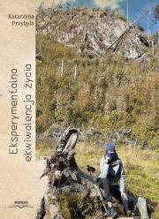 Okładka książki Eksperymentalna ekwiwalencja życia