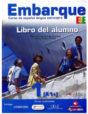 Embarque 1 Libro del alumno EDELSA A1+. Autor: Montserrat Alonso Cuenca, Rocio Prieto Prieto. Dadada.pl Okładka książki Embarque 1 Libro del alumno EDELSA A1+