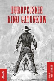 Europejskie kino gatunków 3. Autor: Kletowski Piotr. Dadada.pl Okładka książki Europejskie kino gatunków 3