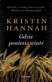 Gdzie poniesie wiatr. Autor: Hannah Kristin. Dadada.pl Okładka książki Gdzie poniesie wiatr