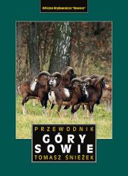 Góry Sowie. Przewodnik. Autor: Tomasz Śnieżek. Dadada.pl Okładka książki Góry Sowie. Przewodnik
