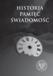 Okładka książki Historia. Pamięć. Świadomość