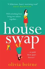 House Swap. Autor: Beirne Olivia. Dadada.pl Okładka książki House Swap