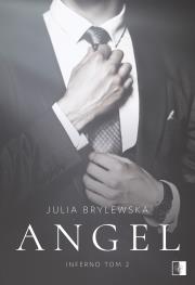 Inferno Tom 2. Angel. Autor: Julia Brylewska. Dadada.pl Okładka książki Inferno Tom 2. Angel