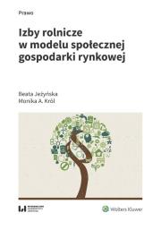 Okładka książki Izby rolnicze w modelu społecznej gospodarki rynkowej