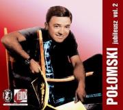 Jubileusz Vol.2 CD. Autor: Jerzy Połomski. Dadada.pl Okładka książki Jubileusz Vol.2 CD